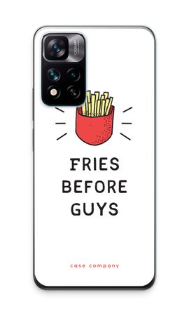 Fries before guys