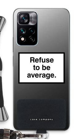 Refuse to be average