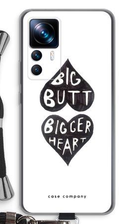 Big butt bigger heart