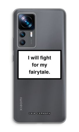 Fight for my fairytale