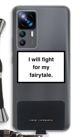 Fight for my fairytale