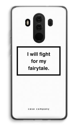 Fight for my fairytale