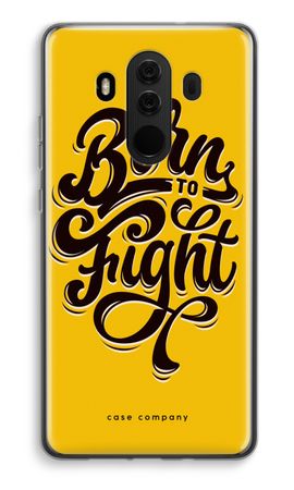 Born to Fight