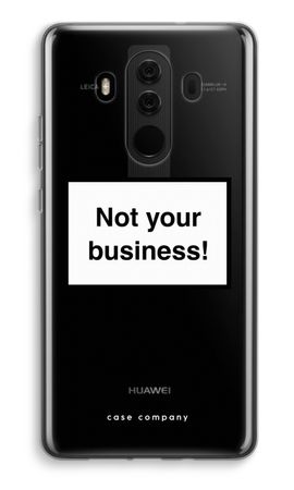 Not your business