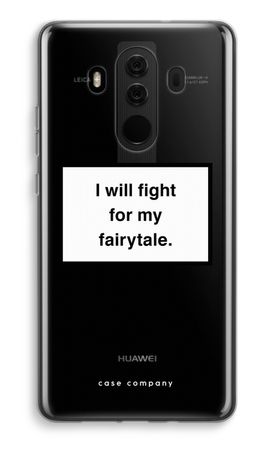 Fight for my fairytale