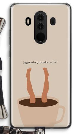 Aggressively drinks coffee