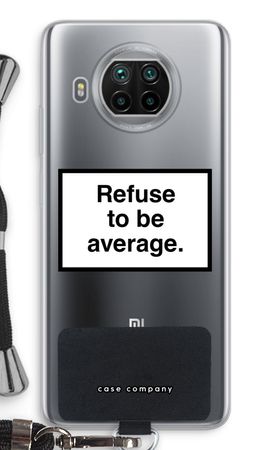 Refuse to be average