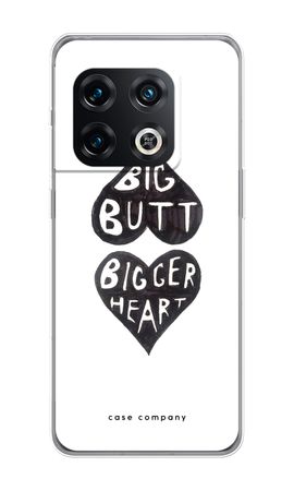 Big butt bigger heart