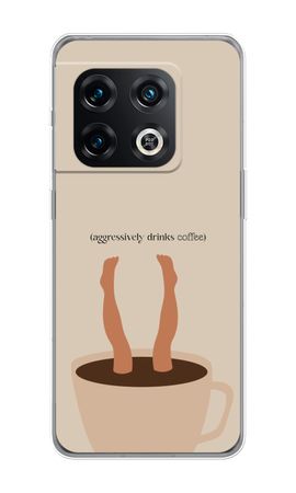 Aggressively drinks coffee