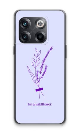 Be a wildflower