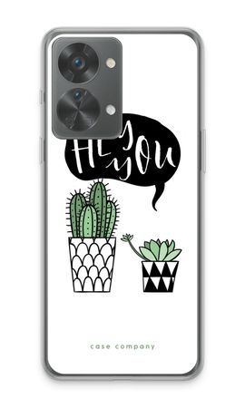 Hey you cactus