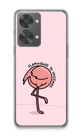 Flamingoes to voicemail