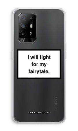 Fight for my fairytale