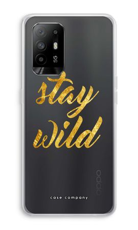Stay wild