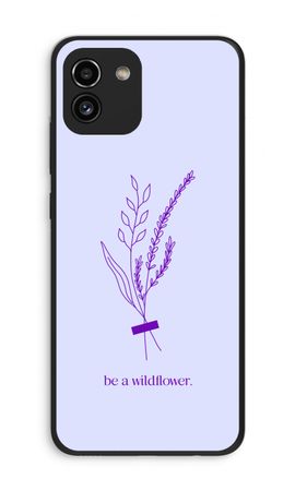 Be a wildflower