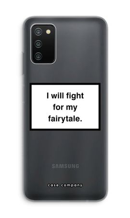 Fight for my fairytale