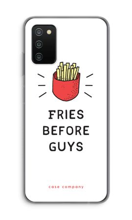 Fries before guys