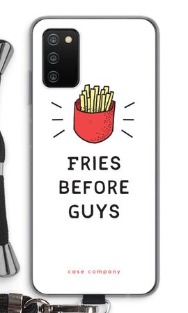 Fries before guys