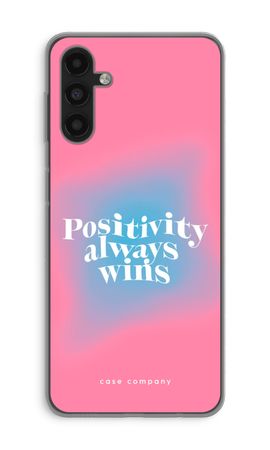 Positivity always wins