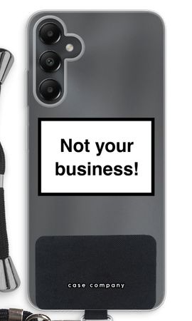 Not your business