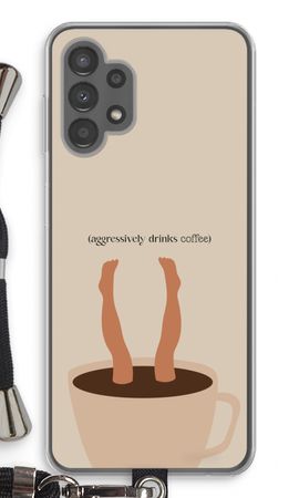 Aggressively drinks coffee