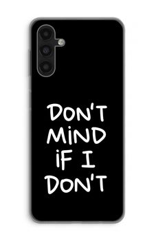 Don't Mind