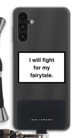Fight for my fairytale