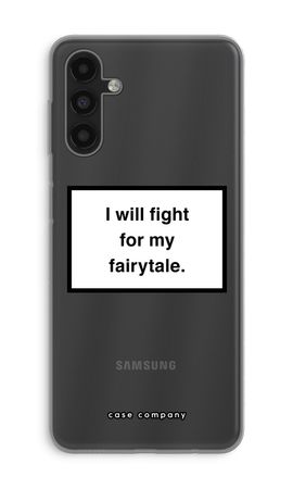 Fight for my fairytale