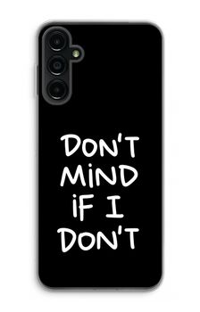 Don't Mind