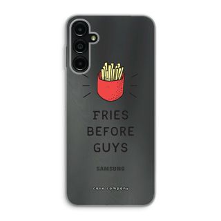 Fries before guys