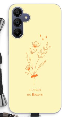 No rain no flowers