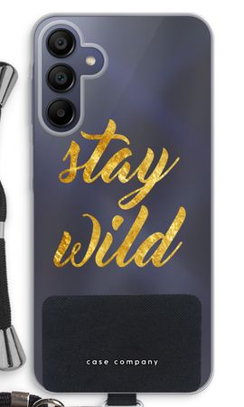 Stay wild