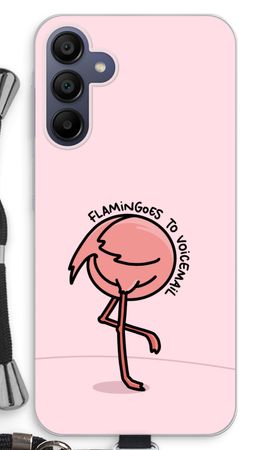 Flamingoes to voicemail