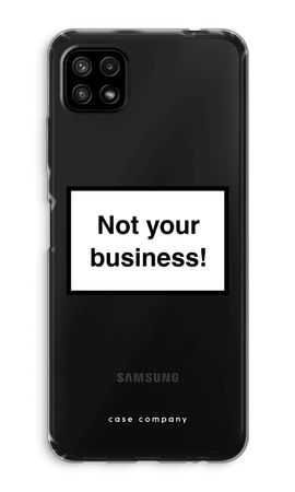 Not your business