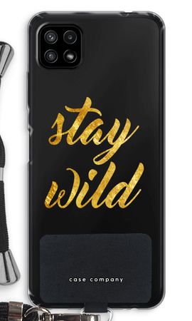 Stay wild