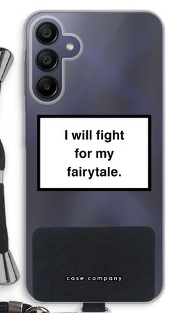 Fight for my fairytale
