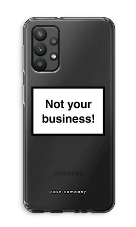 Not your business