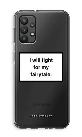 Fight for my fairytale