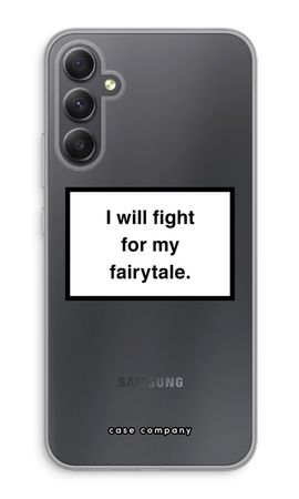 Fight for my fairytale