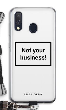 Not your business