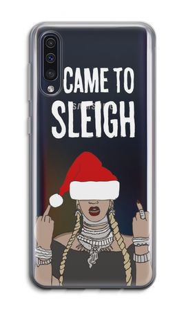 Came To Sleigh