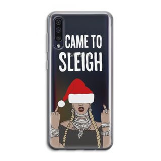 Came To Sleigh