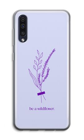 Be a wildflower