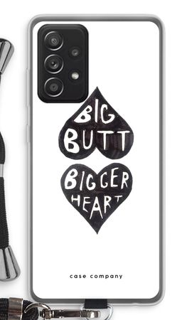 Big butt bigger heart