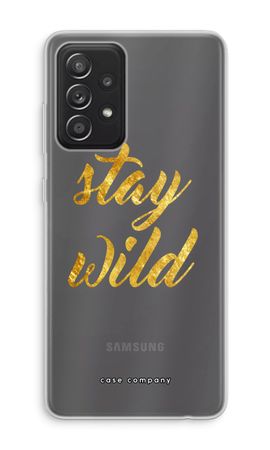Stay wild