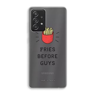 Fries before guys