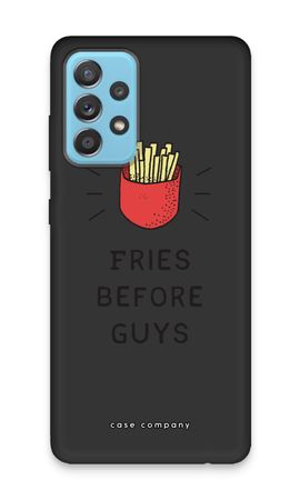 Fries before guys