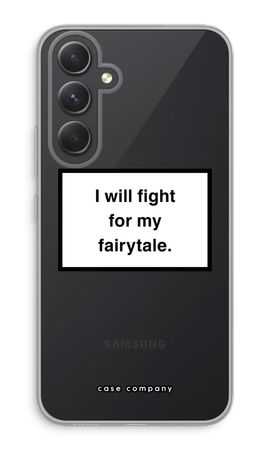 Fight for my fairytale