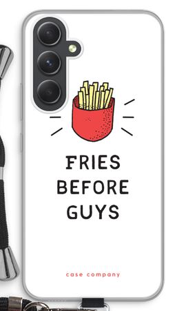Fries before guys