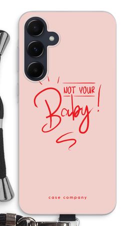 Not Your Baby